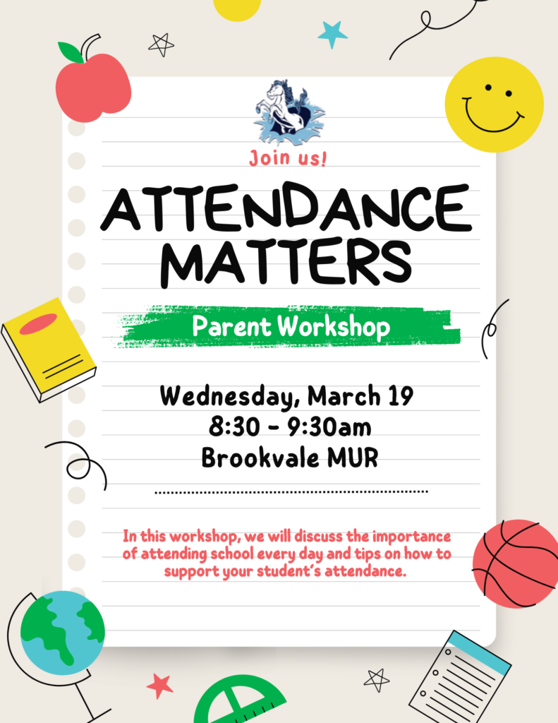 Brookvale Attendance Workshop 3.19.25