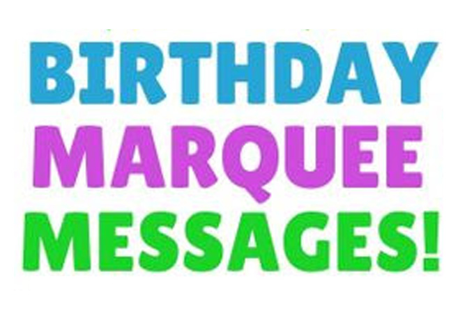 Birthday Marquee Message title