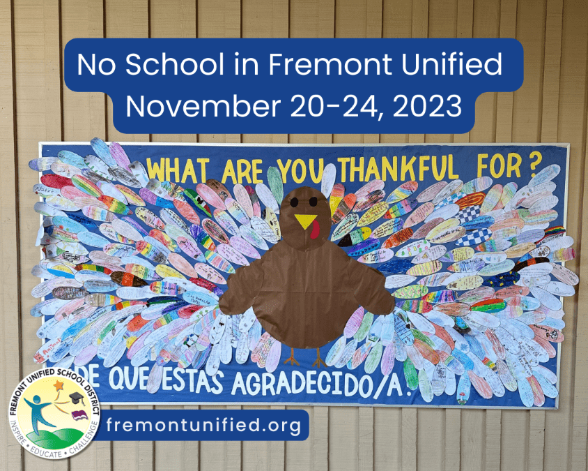No School in Fremont Unified November 20-24, 2023