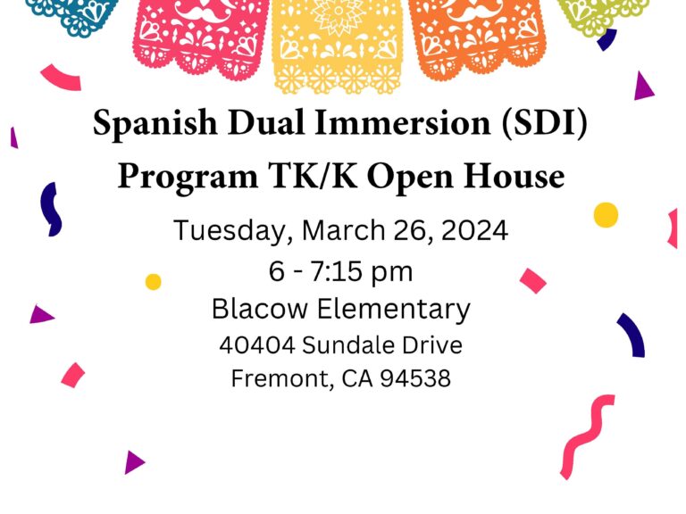 Spanish Dual Immersion (SDI) Program TK/K Open House